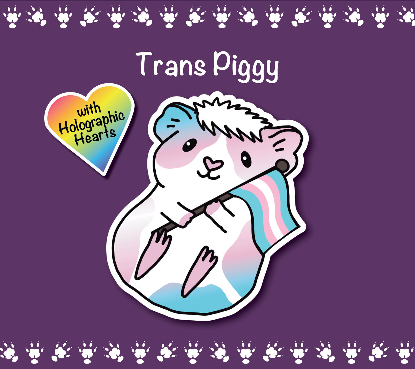 Trans Guinea Pig Sticker | Holographic Hearts, Piggy Lover Gift