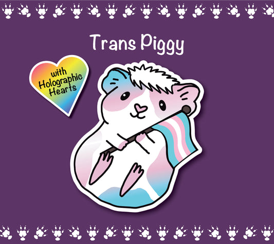 Trans Guinea Pig Sticker | Holographic Hearts, Piggy Lover Gift
